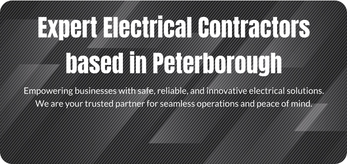 Expert Electrical Contractors based in Peterborough Empowering businesses with safe, reliable, and innovative electrical solutions.   We are your trusted partner for seamless operations and peace of mind.